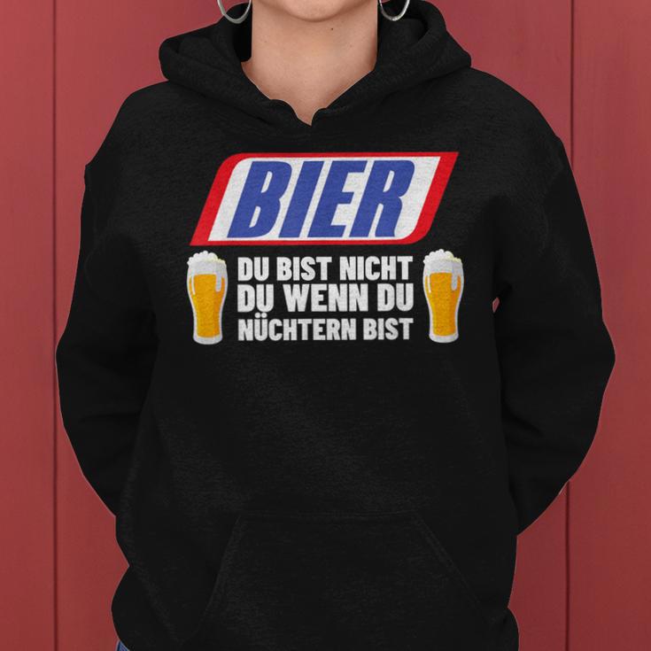 Beer Du Bist Nicht Du Wenn Du Nüchtern Bist Sauf Kapuzenpullover für Damen