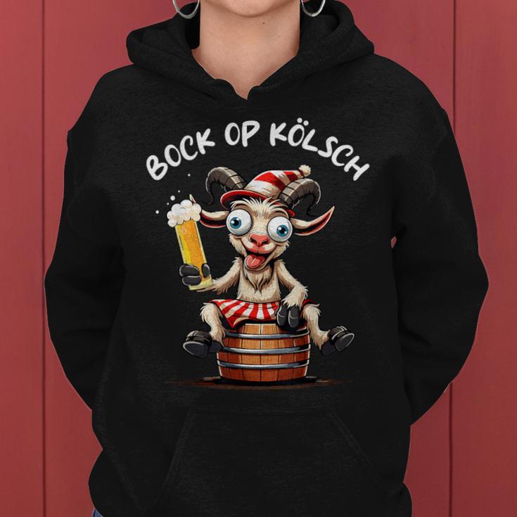 Cologne Bock Op Kölsch Carnival Alaaf Kölle Beer Cologne Kapuzenpullover für Damen