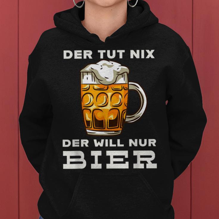 Der Tut Nix Der Will Nur Bier Beer Party Slogan Kapuzenpullover für Damen