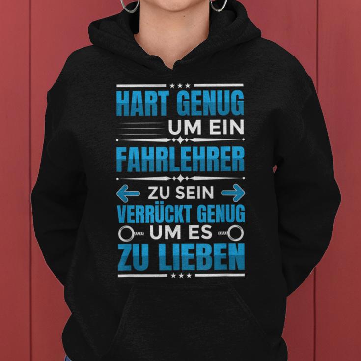 Driving School Teacher Driving School Driving Teacher Work Kapuzenpullover für Damen