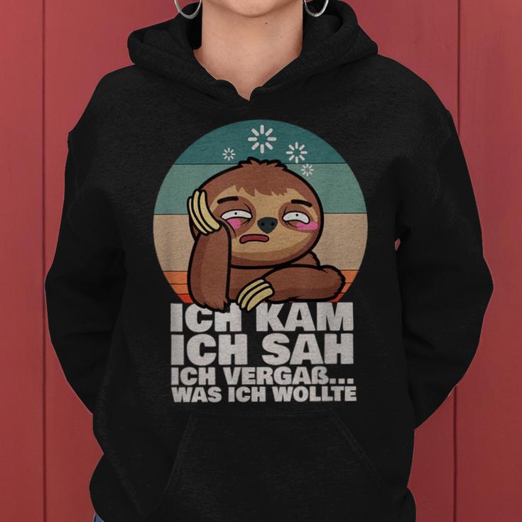 Sloth Ich Kam Ich Sah Ichergaß Was Ich Wollte Kapuzenpullover für Damen