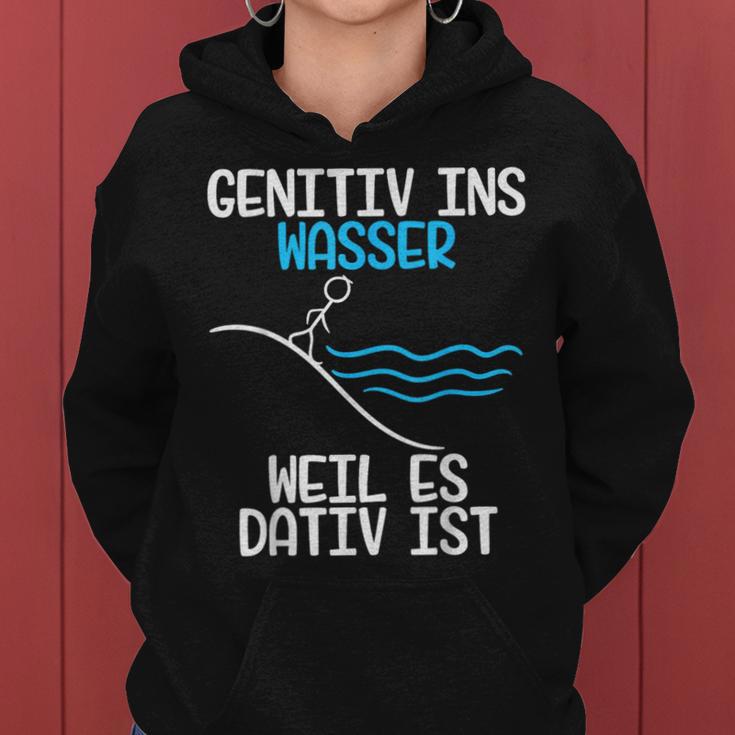 Genitiv Ins Wasser Weil Es Dativ Ist Grammar Joke Teacher Half Sleeve Kapuzenpullover für Damen