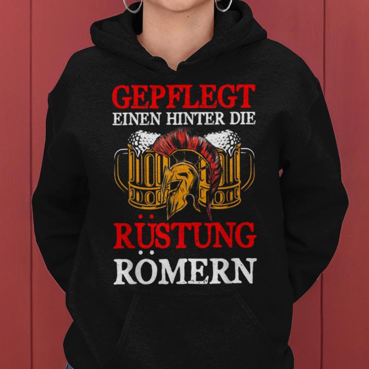 Gepflegt Einen Hinter Die Rüstung Römern Beer Saying Kapuzenpullover für Damen