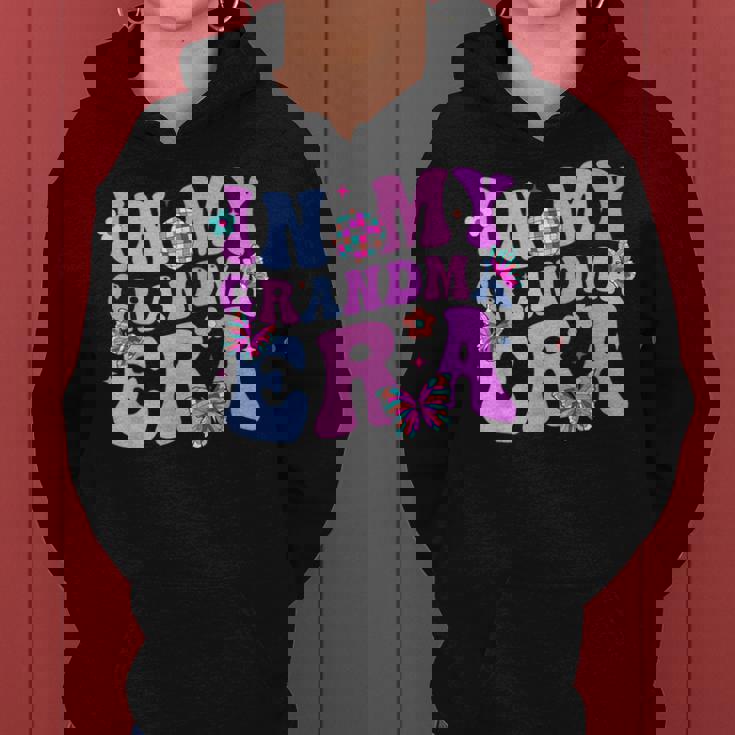 In My Grandma Era Retro Groovy Best Grandma Ever Women Hoodie