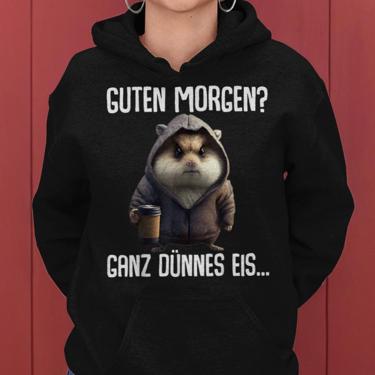 Guten Morgen Ganz Dünnes Eis- Morgenmuffel Coffee Hamster Kapuzenpullover für Damen