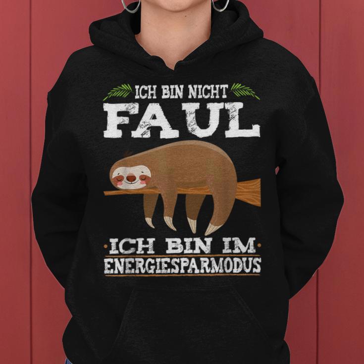 Ich Bin Nicht Faul Energy-Saving Mode Sloth Slogan Kapuzenpullover für Damen