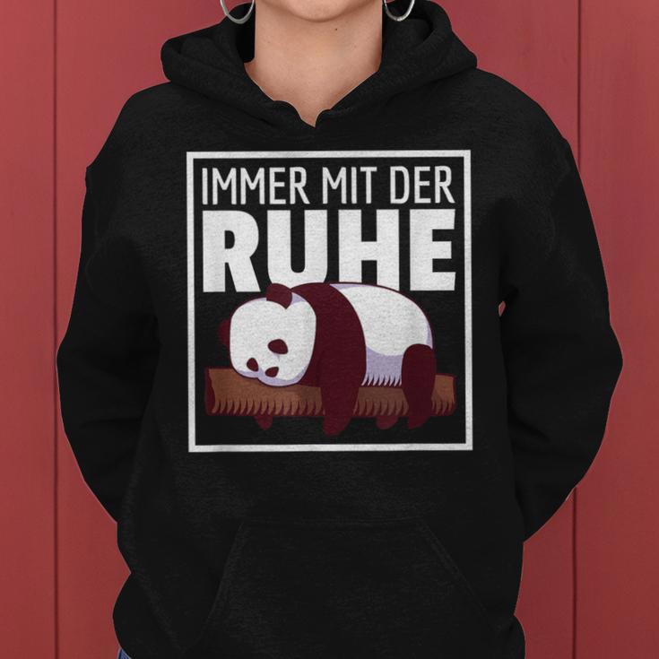 Immer Mit Der Ruhe Lustige Pandabär Sprüche Kapuzenpullover für Damen