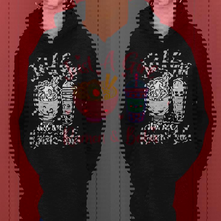 Just A Girl Who Loves Ramen And Boba Ramen Boba Bubble Women Hoodie