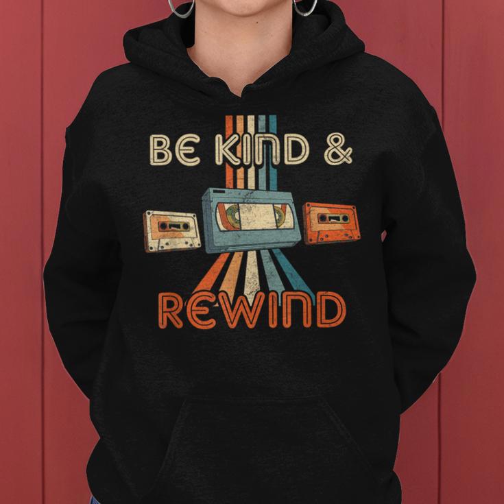Be Kind & Rewind Vintage 90'S Nostalgic 80'S Throwback Women Hoodie ...