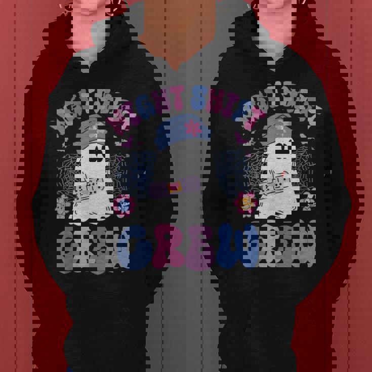 Night Shift Crew Night Shift Nurse Halloween Women Hoodie