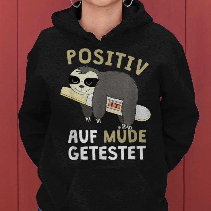 Positiv Auf Müde Testet Sloth Sleep Kapuzenpullover für Damen