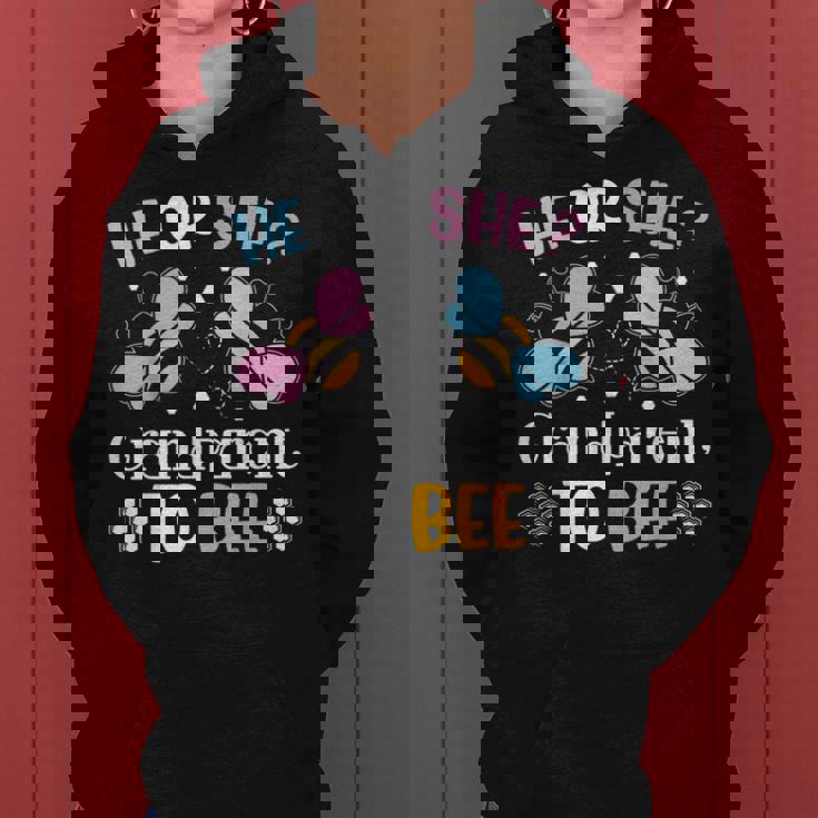 He Or She Grandparent To Bee Gender Reveal Baby Announcement Women Hoodie