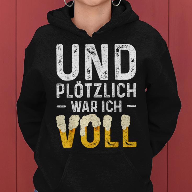 Und Suötzlich War Icholl Beer Drinker Kapuzenpullover für Damen