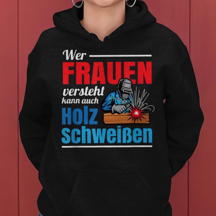 Wer Frauenersteht Kann Auch Holz Welding Kapuzenpullover für Damen