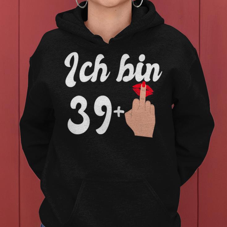 Women's 40Th Birthday 39 Plus Middle Finger 39 Kapuzenpullover für Damen