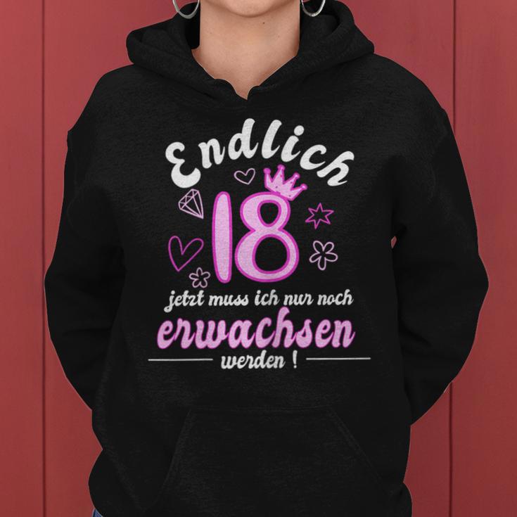 Women's Endlich 18 Jetzt Muss Ich Nur Noch Wachsen Werden Kapuzenpullover für Damen