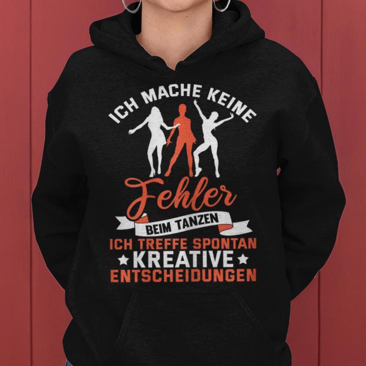 Women's Ich Mache Keine Error Beim Tanzen Kapuzenpullover für Damen