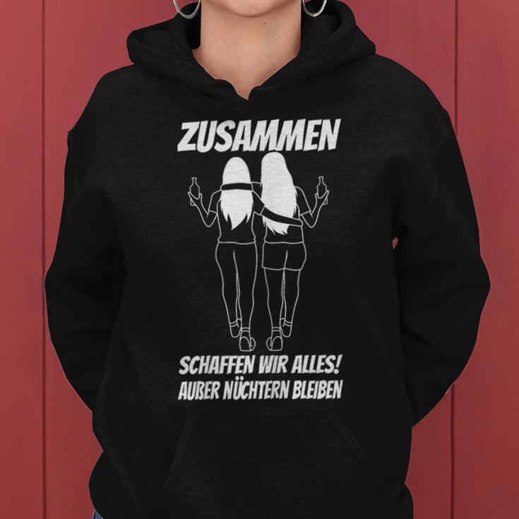 Women's Together Wir Alles Außer Sober Bleiben Kapuzenpullover für Damen