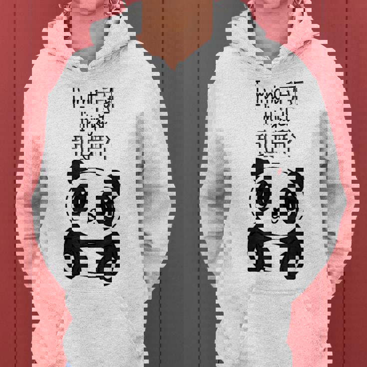 Con Texto En Inglés Im Not Fat Im Just Fluffy Panda Hombre Sudadera con capucha para mujer