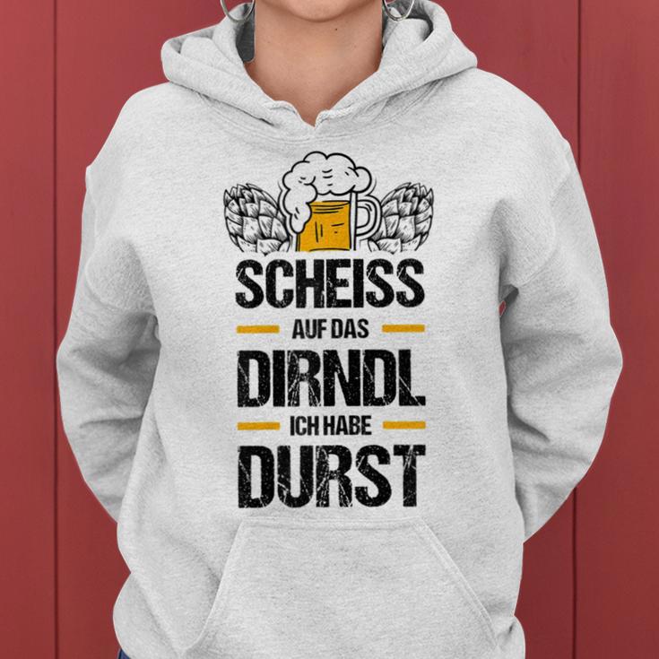 Women's Scheiss Auf Das Dirndl Ich Hab Durstolksfest Kapuzenpullover für Damen