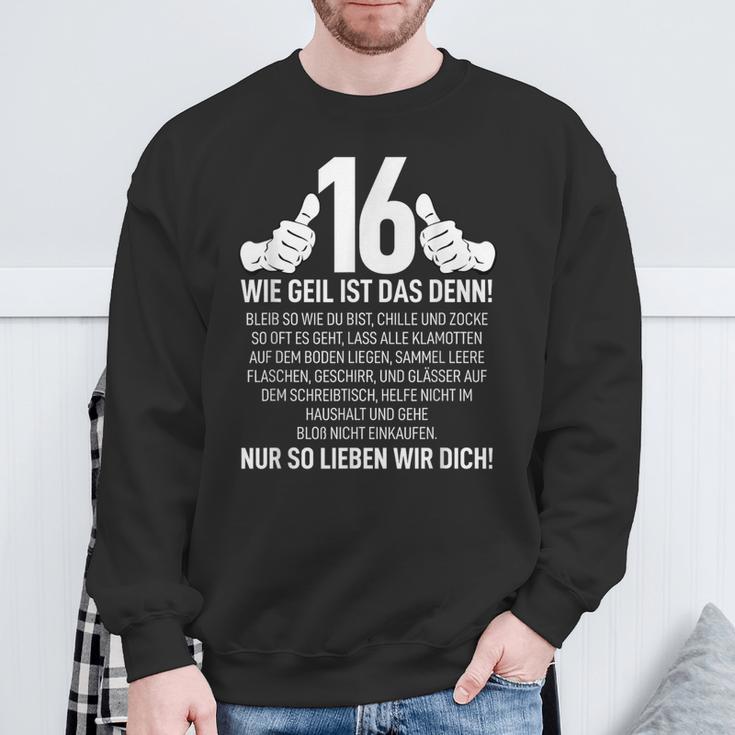 16Th Birthday Nager 16 Years Wie Geil Ist Das Denn Sweatshirt Geschenke für alte Männer