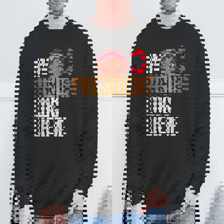 47Th President Is My President Looks Like Me Sweatshirt Gifts for Old Men