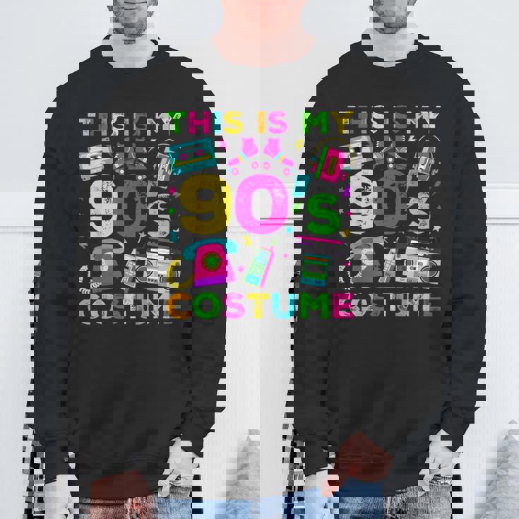 This Is My 90S Costume 90'S Style Nineties Retro Party Sweatshirt Gifts for Old Men