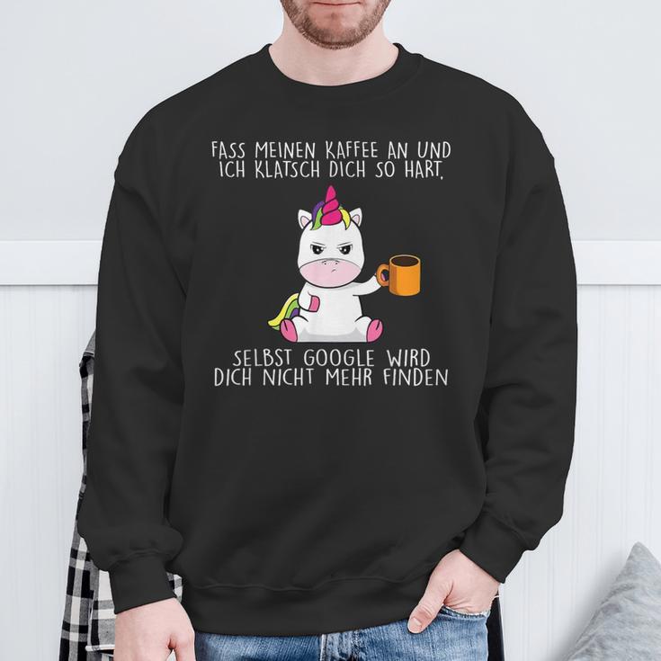 Abass Mein Kaffee An Und Ich Klappsch Dich So S Sweatshirt Geschenke für alte Männer