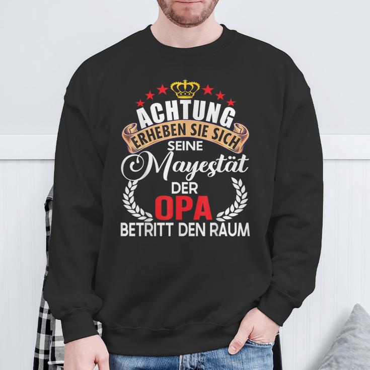 Achtung Seine Majestät Der Opaatertag German Langu Sweatshirt Geschenke für alte Männer