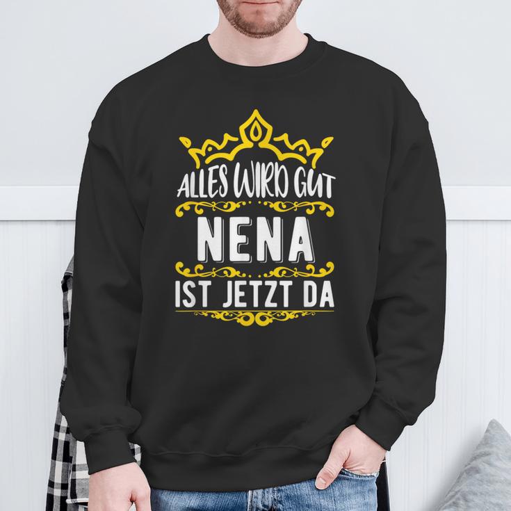 Alles Wird Gut Nena Ist Jetzt Da Alles Wird Gut Alles Wird Gut Sweatshirt Geschenke für alte Männer