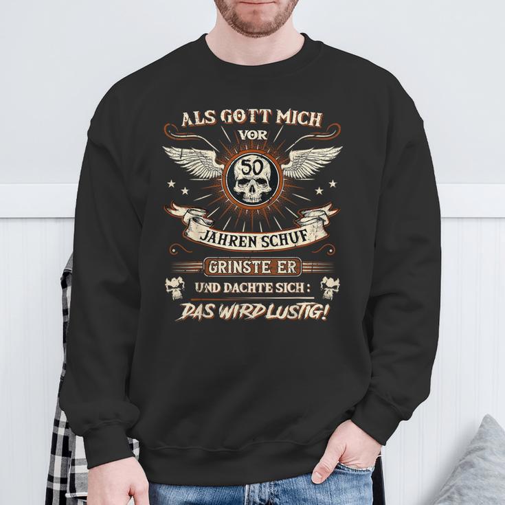 Als Gott Michor 50 Jahren Schuf Grinste Er 50Th Birthday Als Gott Michor S Sweatshirt Geschenke für alte Männer