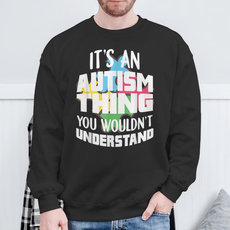 Autismus Lustige Sprüche Autistisch Autist Sweatshirt Geschenke für alte Männer