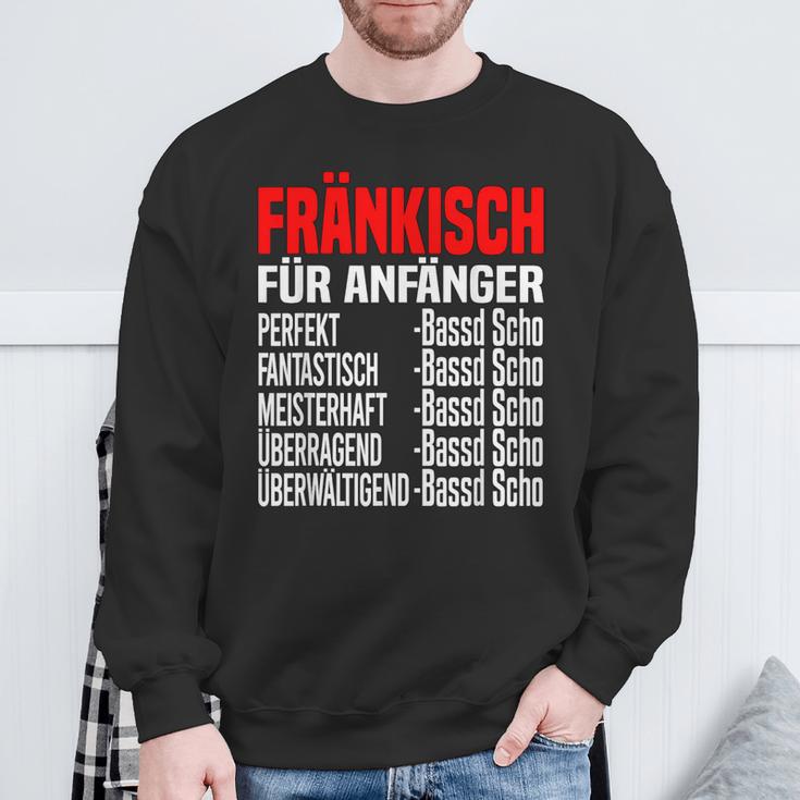 Bassd Scho Fränkisch Für Beginner Dialekt Franke Franken Sweatshirt Geschenke für alte Männer