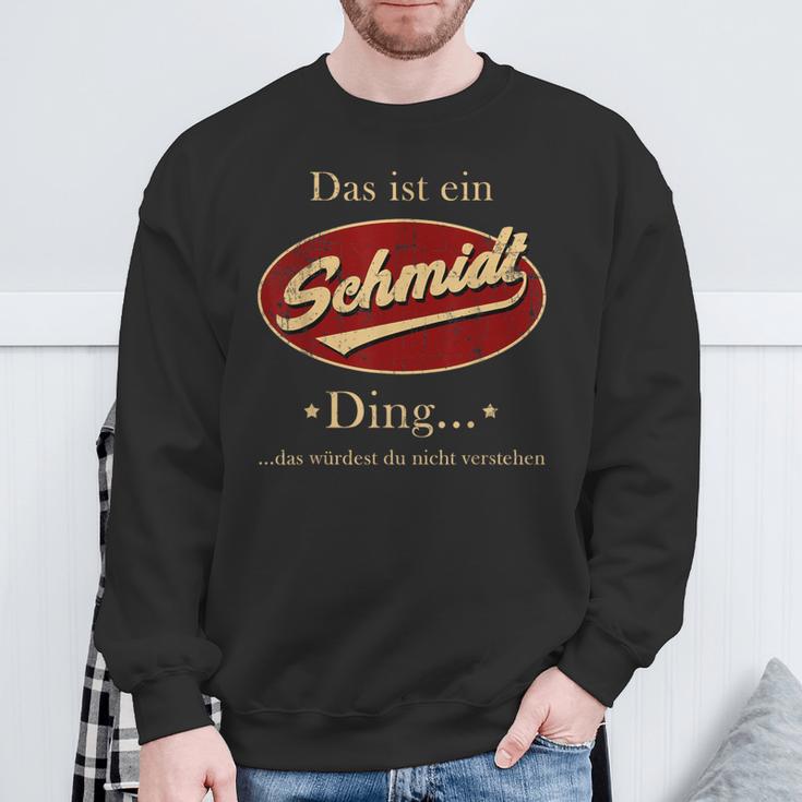 Das Ist Ein Schmidt Ding Family Sweatshirt Geschenke für alte Männer