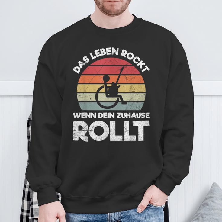 Das Leben Rockt Wenn Dein Zuhause Rollen Wheelchair Saying S Sweatshirt Geschenke für alte Männer