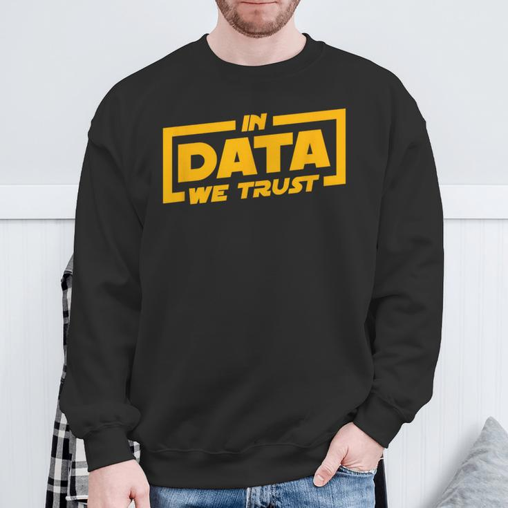 In Data We Trust Programmer & Big Data Sweatshirt Geschenke für alte Männer