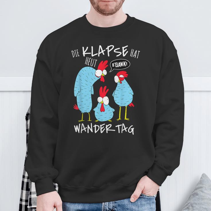 Die Klapse Hat Heut Wandertag Hiking Jga Selfironie Sweatshirt Geschenke für alte Männer