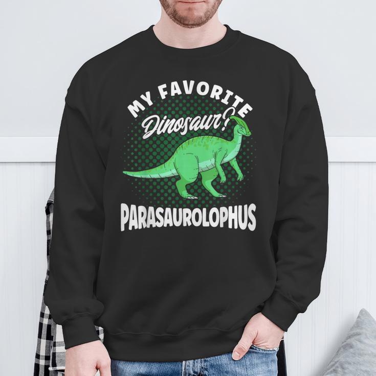 Dinosaur My Favourite Dinosaur Parasaurolophus Sweatshirt Geschenke für alte Männer