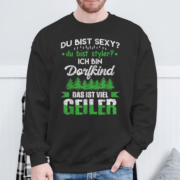 Du Bist Sexy Du Bist Styler Ich Bin Dorfkindiel Geiler Sweatshirt Geschenke für alte Männer