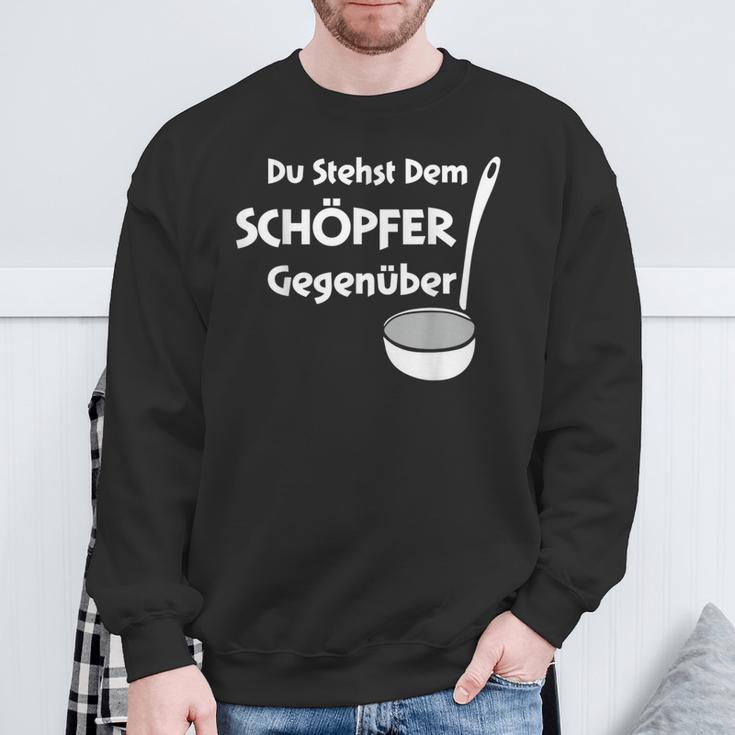 Du Stehst Dem Schreper Sweatshirt Geschenke für alte Männer