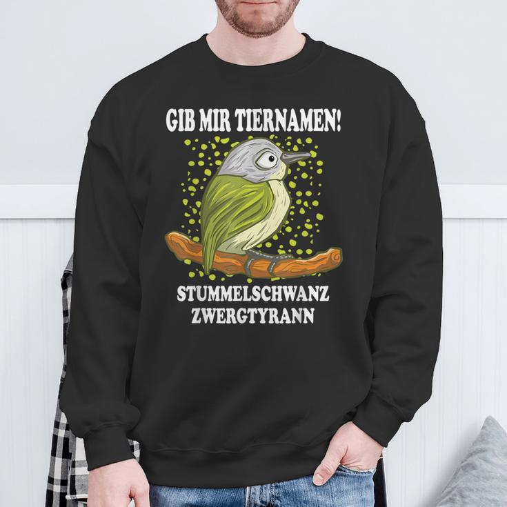 Dwarf Tyrann I Ornitology Bird Animal Name Fun Sweatshirt Geschenke für alte Männer