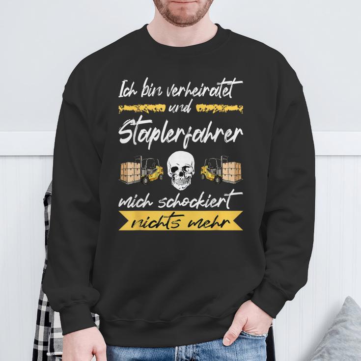 Forklift Ich Binerheiratet Und Forklift Driver Sweatshirt Geschenke für alte Männer