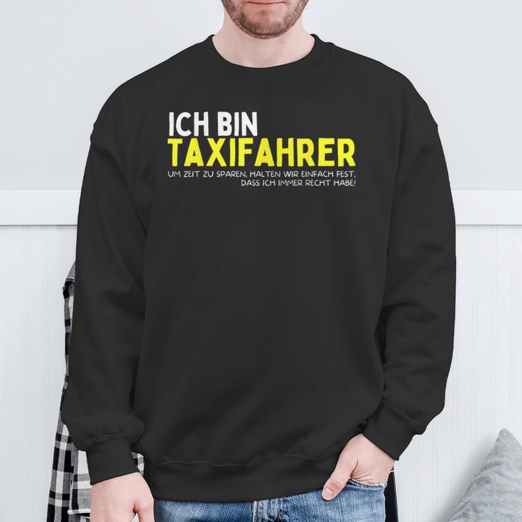 Taxi Driver Job Taxi Chauffeur Slogan S Sweatshirt Geschenke für alte Männer