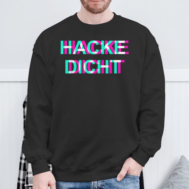 Hackedicht Hacke Dicht Sweatshirt Geschenke für alte Männer