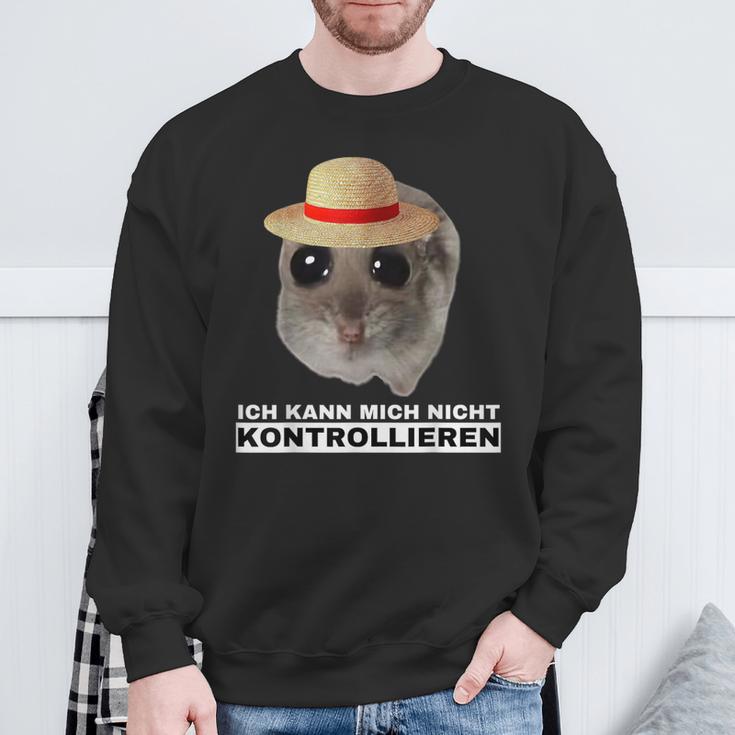 Hamsti Ich Kann Mich Nicht Kontrollieren Mois Sweatshirt Geschenke für alte Männer