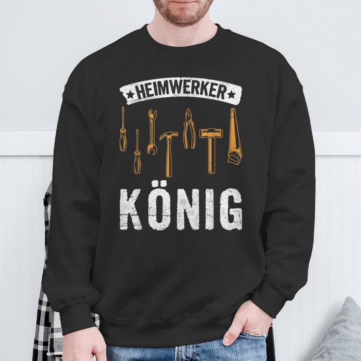 Heimwerkerkönig Diy Craftsman Saying Sweatshirt Geschenke für alte Männer