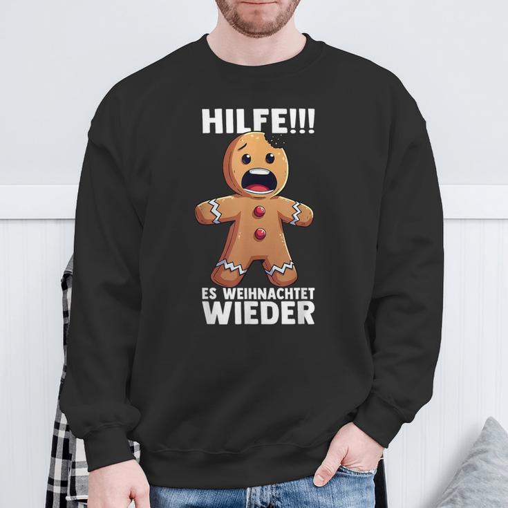 Hilfe Es Weihnachtet Wieder X Xmas Christmas Gingerbread Sweatshirt Geschenke für alte Männer