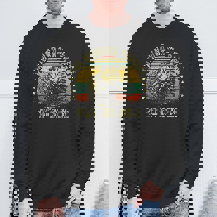 The Horrors Persist But So Do I Sweatshirt Gifts for Old Men