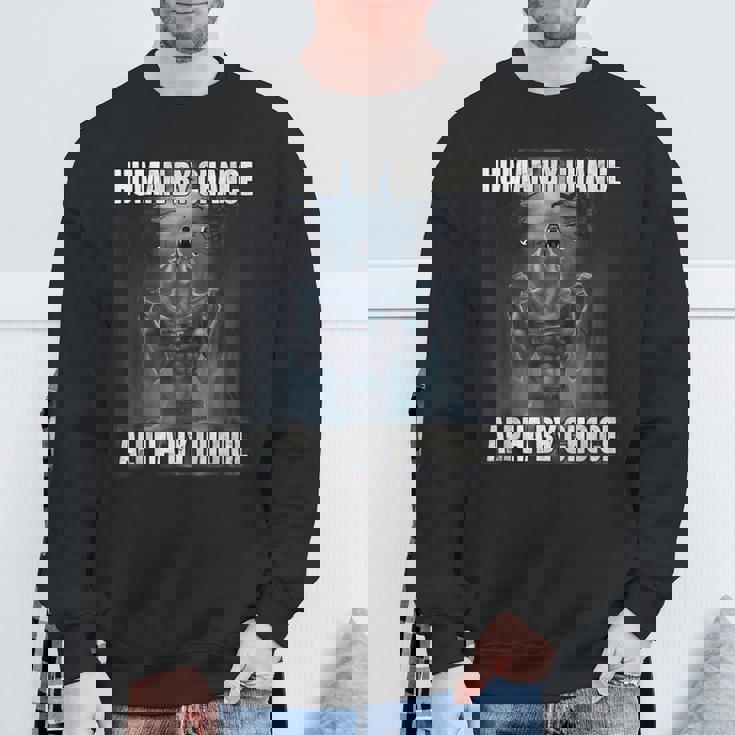 Human By Chance Alpha By Choice Howling Wolf Meme Sweatshirt Gifts for Old Men