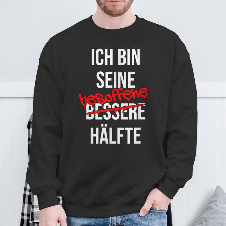 Ich Bin His Besoffen Half Sweatshirt Geschenke für alte Männer